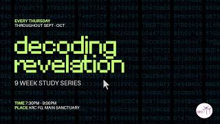 Decoding Revelation Lesson 2 | MK | Bible Study | Thu 10th September 2026