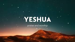 10 HOURS // YESHUA // INSTRUMENTAL SOAKING WORSHIP // SOAKING INTO HEAVENLY SOUNDS