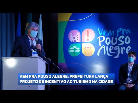 Vem pra Pouso Alegre: Prefeitura lança projeto de incentivo ao turismo na cidade