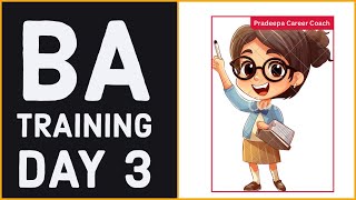BASIC BUSINESS ANALYST TRAINING -BATCH 1- DAY 3. #businessanalyst #training