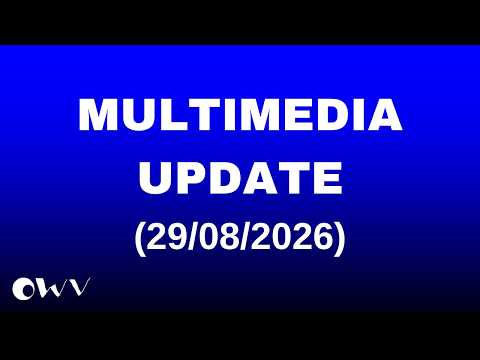 Multimedia Update (29/08/2026)