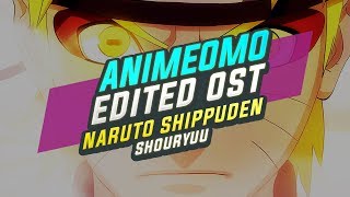 ★5★ Naruto Shippuden - Shouryuu (Edited)