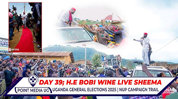 LIVE!! BREAKING H.E BOBI WINE AYUGUMIZA SHEEMA AMAJJE GAREMEREDWA | DAY39 | 11.14th.25