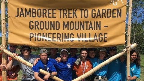 Pioneering Village: 2017 National Scout Jamboree