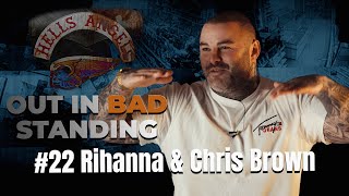 Out In Bad Standing: #22 Rihanna & Chris Brown in Berlin | The Kassra Z. Story | zqnce
