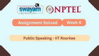 Public Speaking Week 4 || NPTEL ANSWERS || MYSWAYAM || #nptel #nptel2026 #myswayam