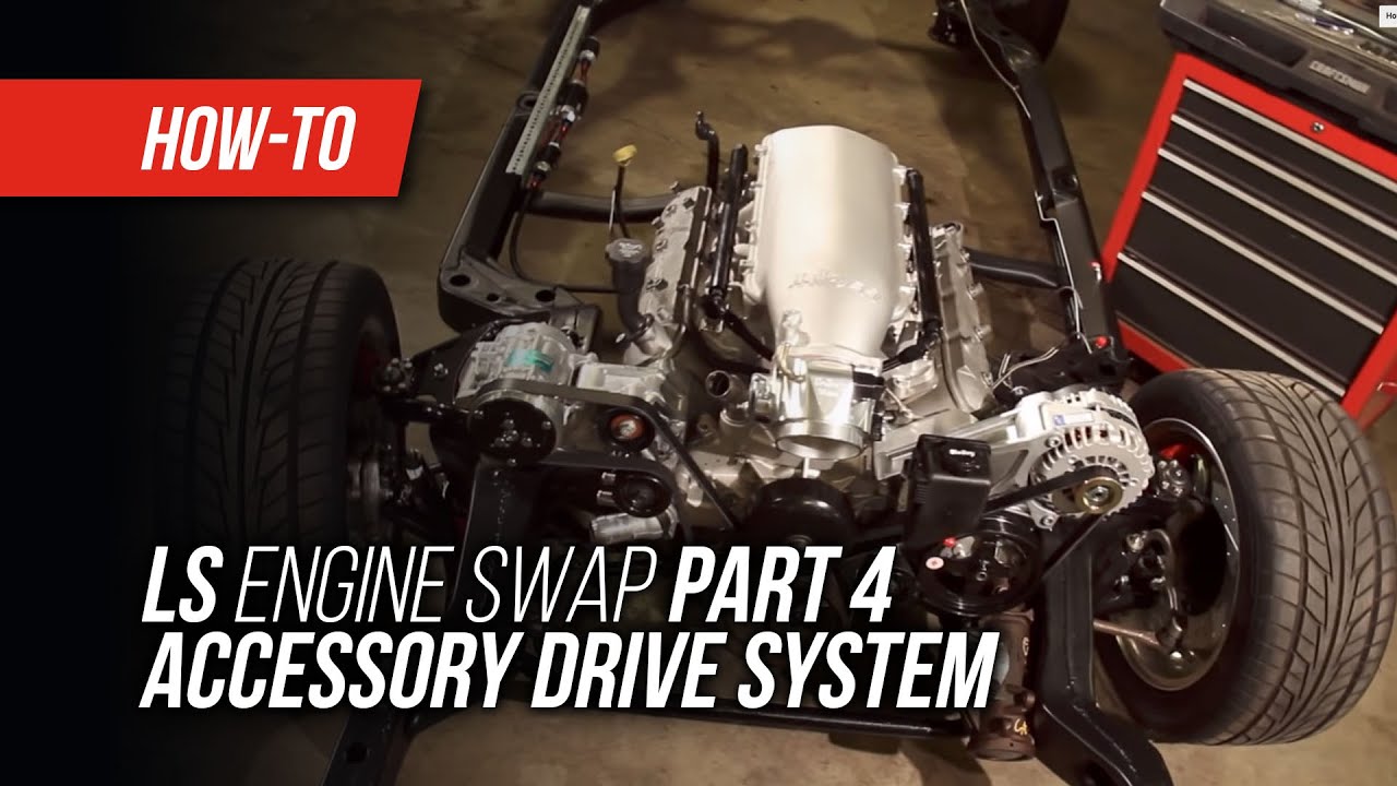 LS Engine Swap On A Budget Part 4 - Accessory Drive System - YouTube