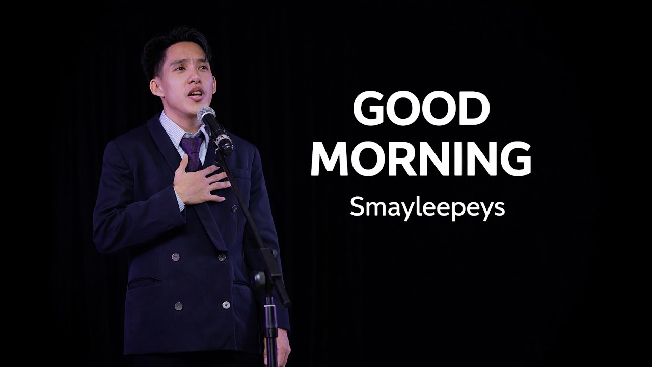 GOOD MORNING - Spoken Word Poetry