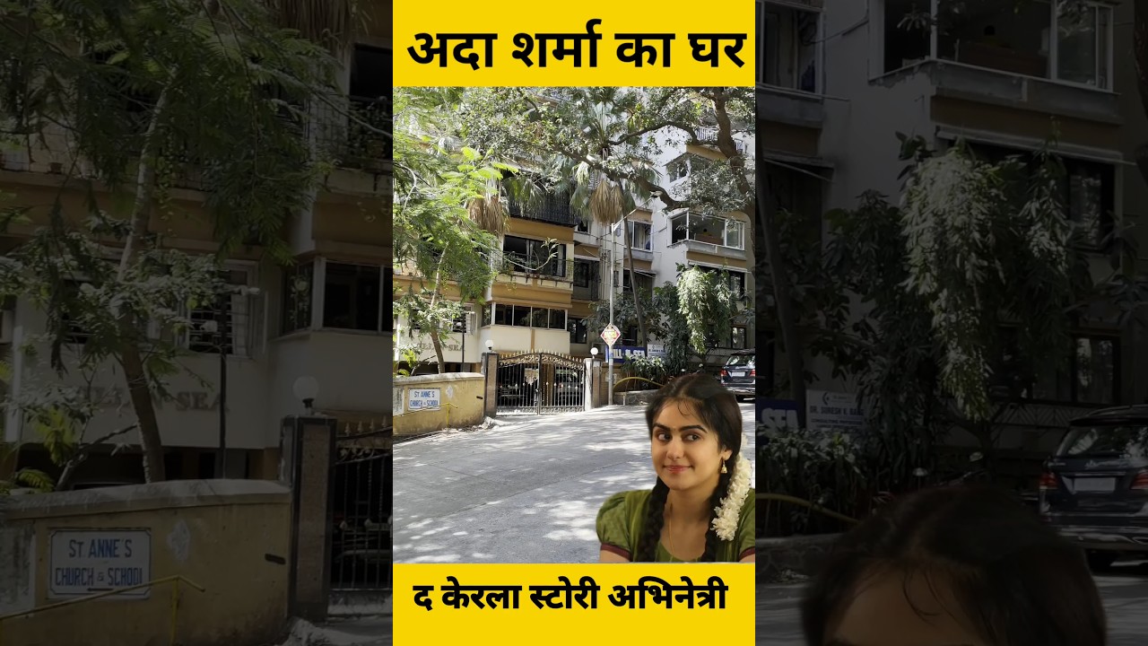 the kerla story actress adah Sharma house in mumbai 