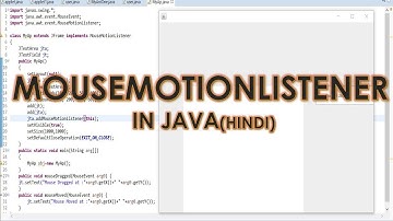 MouseMotionListener in java in hindi||Advance java||LearningStrome Academy