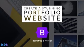 Create a Stunning, Responsive Portfolio Website with Bootstrap 5