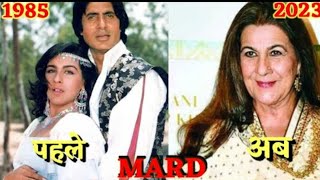 Mard Movie (1985-2023) Cast Then And Now || Mard Movie Actors & Actress Then And Now 2023