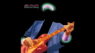 Dire Straits - Money For Nothing "I Want My MTV"
