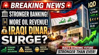 🚨 Major Iraq Update: Stronger Banking, More Oil Revenue & Growing Investor Confidence 🏦🛢️