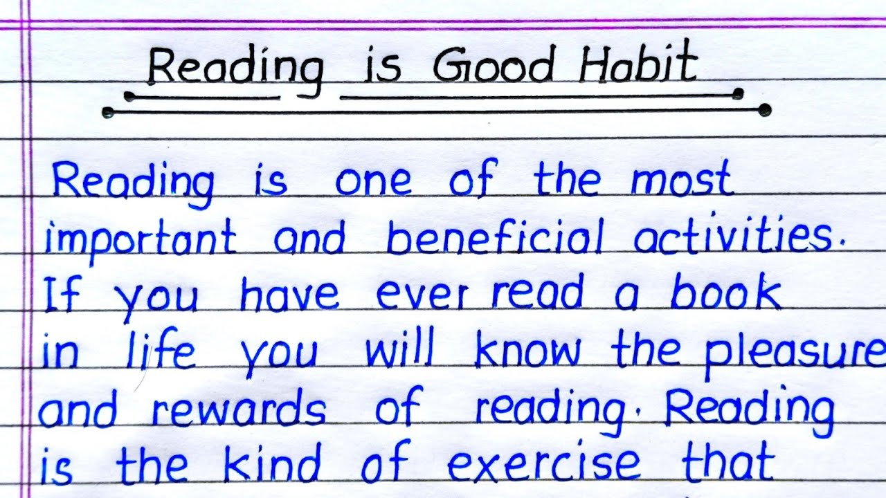 Reading is Good Habit Essay in English Essay on Reading Habit in