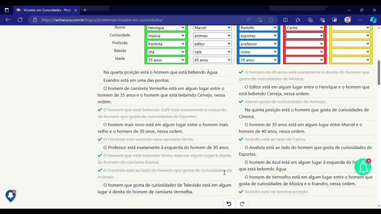 Racha Cuca - Novo Problema de Lógica: Viciados em Curiosidades https:// rachacuca.com.br/logica/problemas/viciados-em-curiosidades/ #RachaCuca