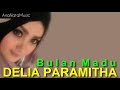 Bulan madu  delia paramitha