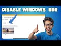 How to Disable HDR Mode on Windows 10 | Fix Colors &amp; Brightness (2026)