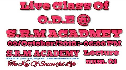 O.D.E Lecture 01 || CSIR NET-JRF || IIT-JAM || GATE MATHEMATICS 2019