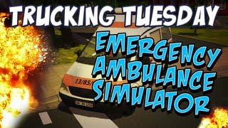 Trucking Tuesday - Emergency Ambulance Simulator