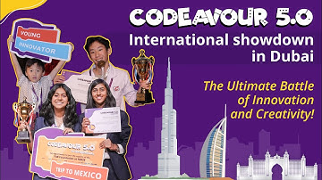 Codeavour 5.0 International Showdown I The Ultimate Battle of Innovation for Students at GEMS DAA