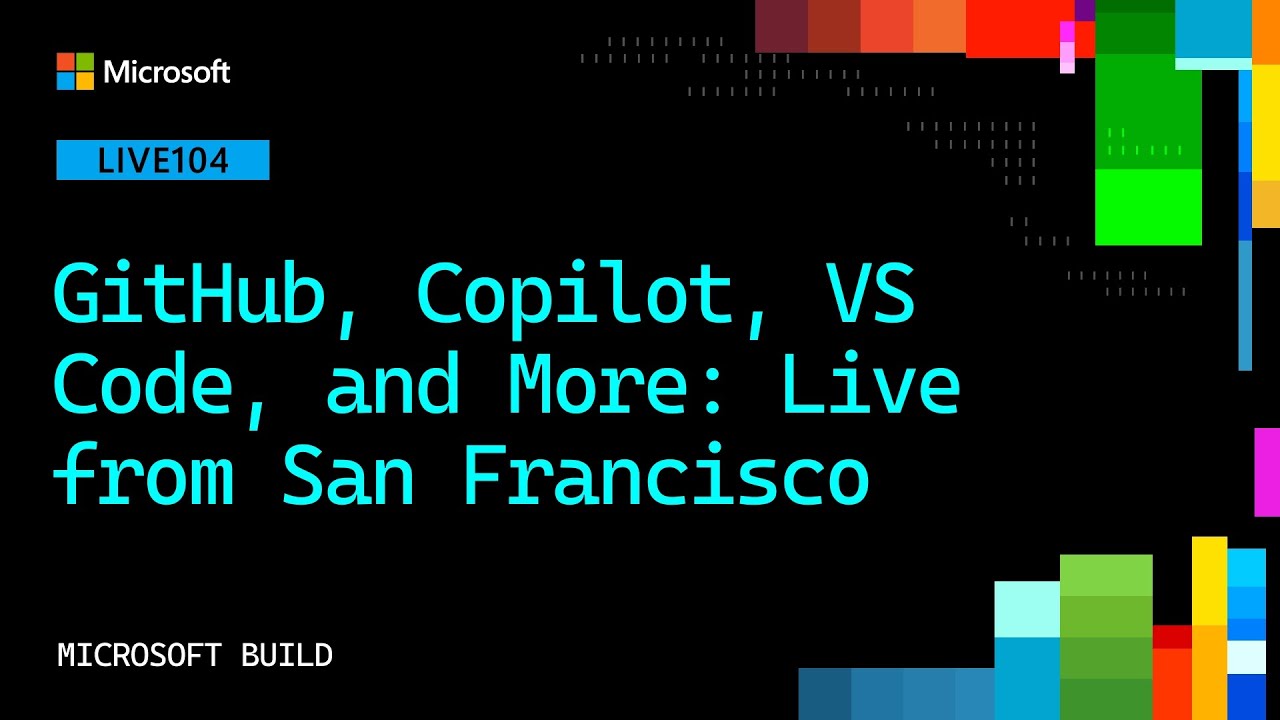 GitHub, Copilot, VS Code, and More: Live from San Francisco