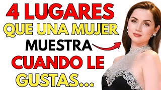 “4 Lugares Que Una Mujer Muestra Cuando Le Gustas (Señales Claras de Atracción Femenina)”