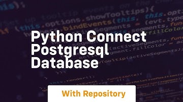 python connect postgresql database