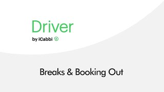 9. iCabbi Driver App 2022 - Taking Breaks & Booking Out screenshot 1