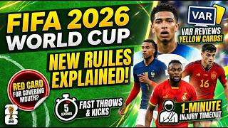 The New Laws of the Game: FIFA 2026