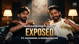 Must Date the Playboy Cast & Crew EXPOSED | Podcast ft. Muzammil & Mazhaimegan