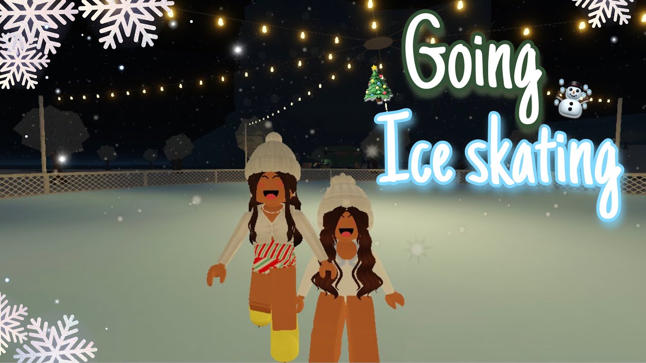 Going Ice Skating in Bloxburg! ️ HawleeOllie YouTube