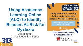 Using Acadience Learning Online to Identify Readers At Risk for Dyslexia