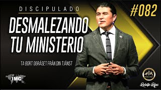Desmalezando Tu Ministerio
