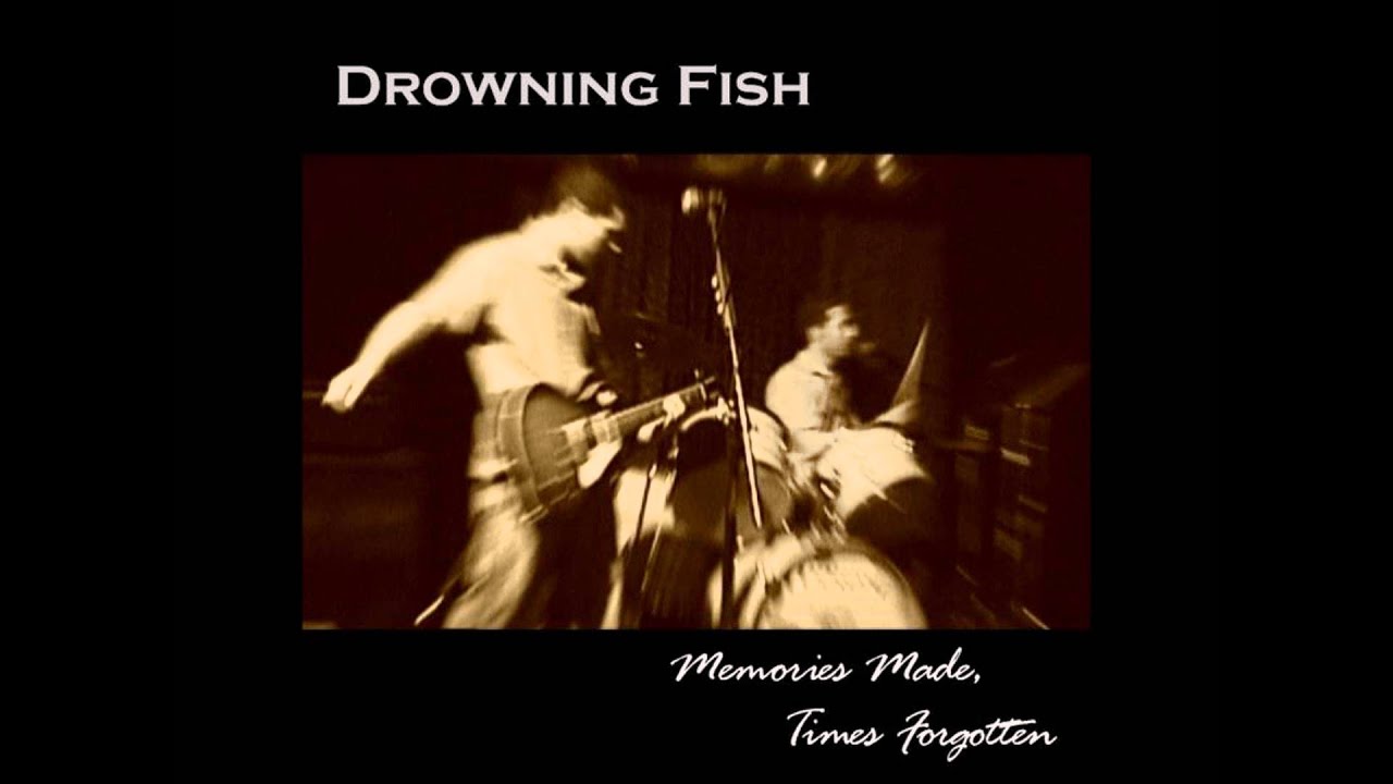 Requiem For An Undying Love - Drowning Fish - Memories Made, Times Forgotten