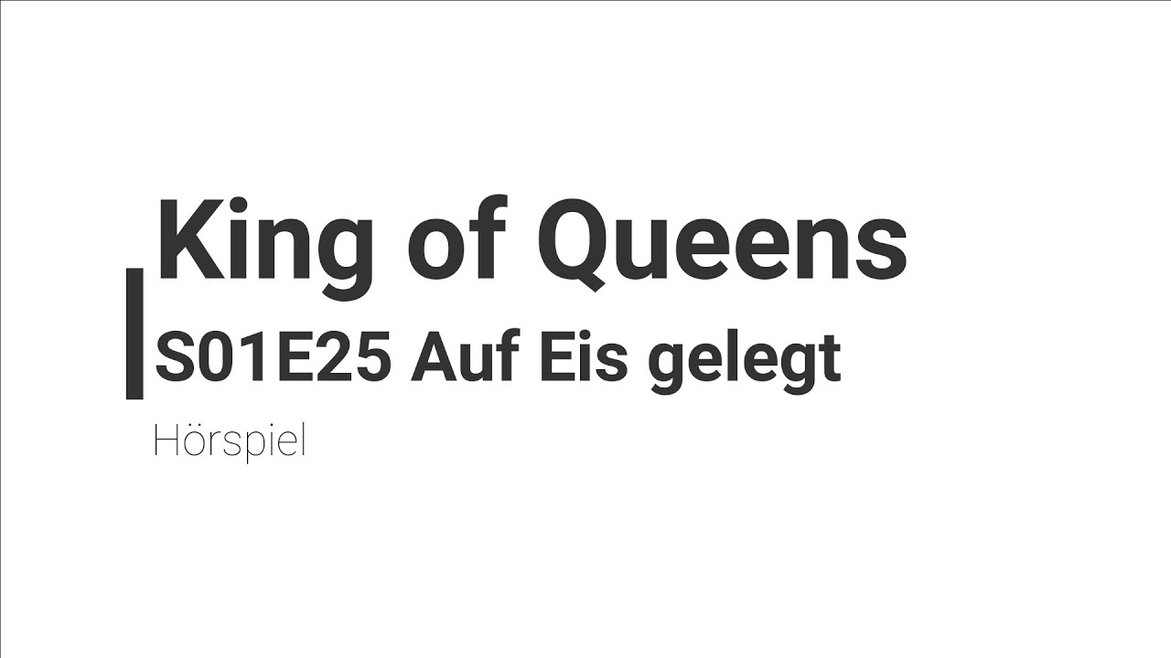 King of Queens Hörspiel - S01E25 Auf Eis gelegt | Blackscreen, Einschlafen