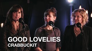 Good Lovelies | Crabbuckit (kos cover) | Junos 365 Sessions