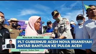 Plt Gubernur Aceh Nova Iriansyah Antar Bantuan Untuk Korban Puting Beliung di Pulo Aceh