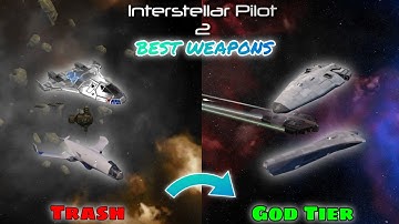 TOP 5 BEST WEAPONS IN INTERSTELLAR PILOT 2 | Interstellar Pilot 2 Guide | JetTopia