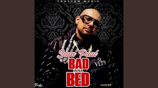 Bad Inna Bed - Sean Paul