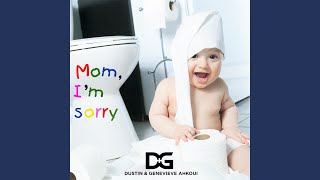 Mom, I'm Sorry - Dustin and Genevieve Ahkuoi