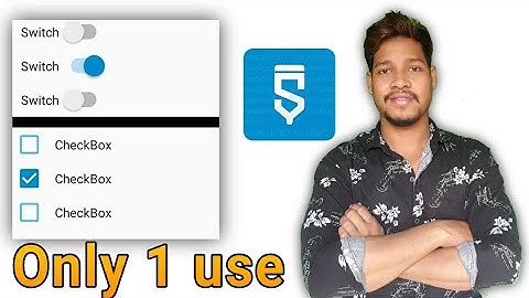 Checkbox and switch one time one checkbox switch use in how in sketchware/Aauraparti