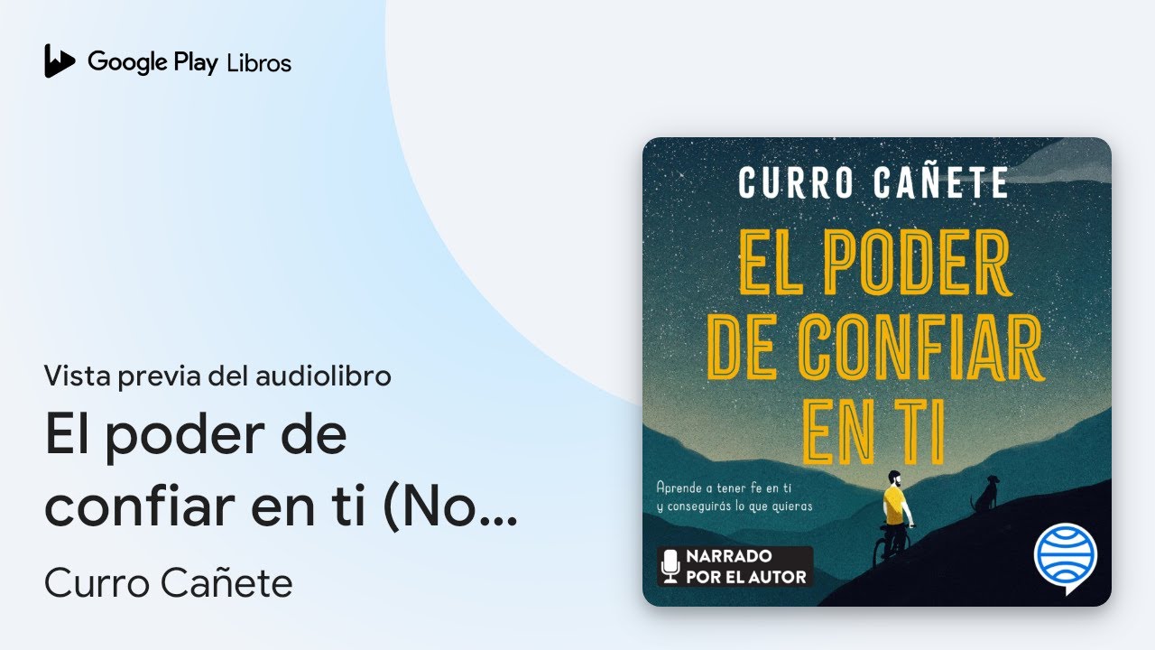 El poder de confiar en ti (No Ficción): Aprende… de Curro Cañete