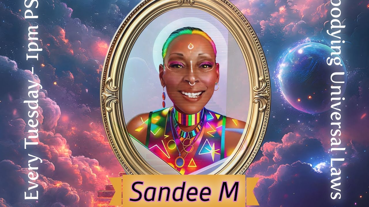 Soul Awakening with Sandra: Embodying the Universal Laws ep. 7 (Law of ...