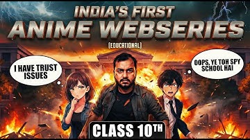 CLASS 10 - India’s First Anime Educational Web-Series 🤯 | Complete Maths & Science | TRAILER