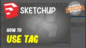 Sketchup How To Tag