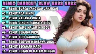 DANGDUT DJ KLASIK FULL BASS NONSTOP PALING ENAK SEPANJANG MASA