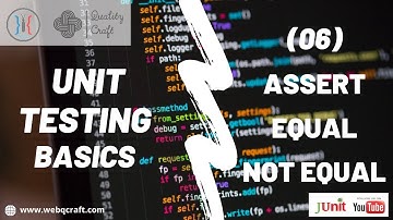 06 Assert Equal And Not Equal | Unit Testing