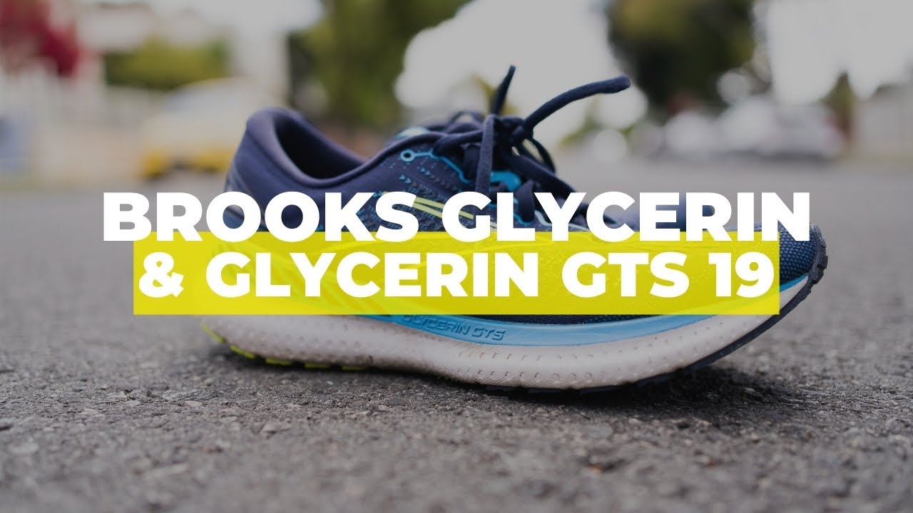 Brooks Glycerin and Glycerin GTS 19 Review YouTube