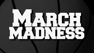 TOP 10 MARCH MADNESS FACTS + TIPS FOR PICKING A WINNING BRACKET!
